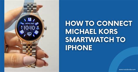 how do i connect my michael kors smartwatch